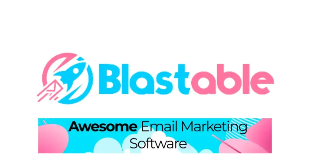 blastable email marketing