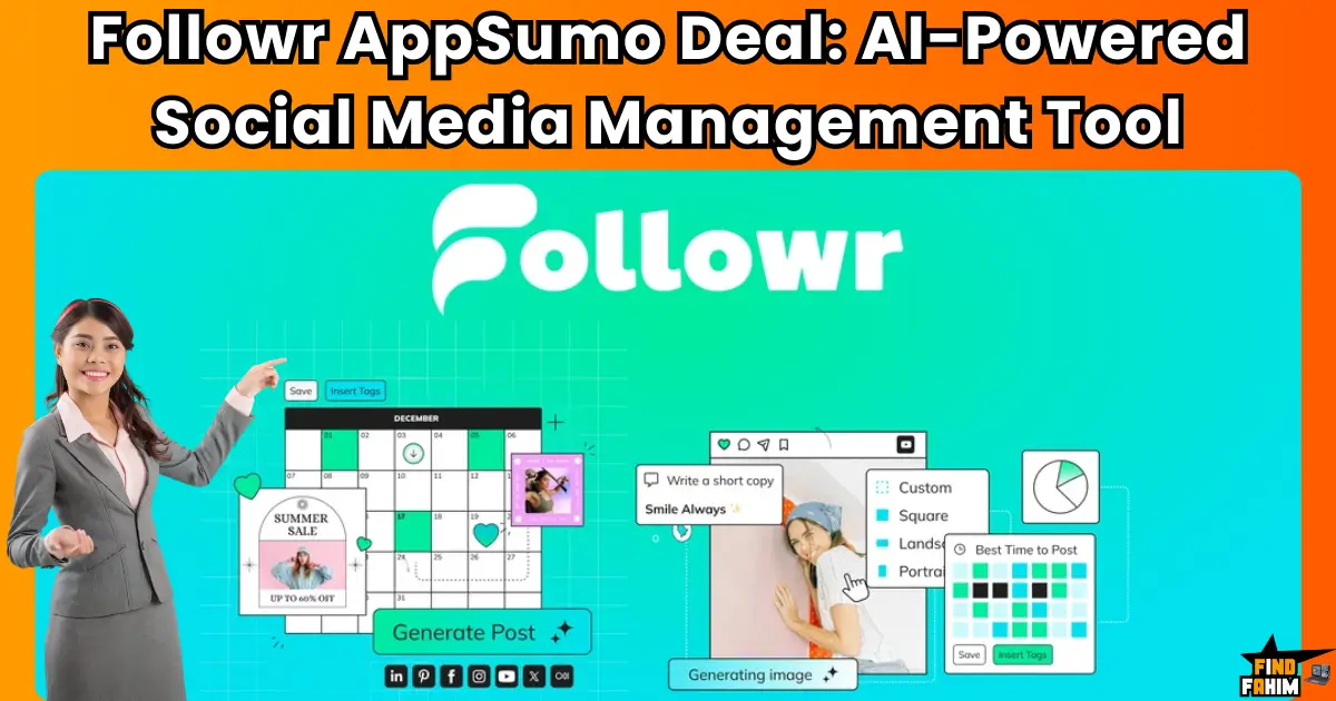 Followr AppSumo Deal: The Ultimate AI-Powered Social Media Management Tool