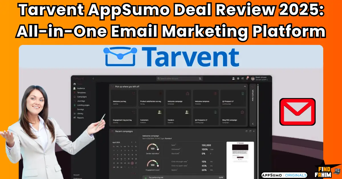 Tarvent AppSumo Deal Review 2025: The Smarter All-in-One Email Marketing Platform You’ve Been Waiting For