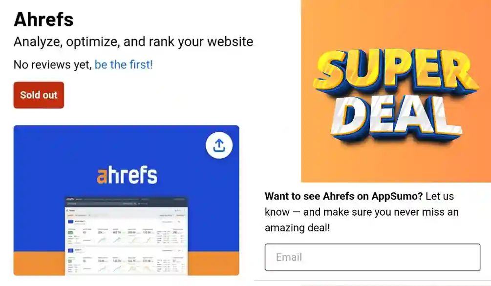 Ahrefs was previously listed on AppSumo