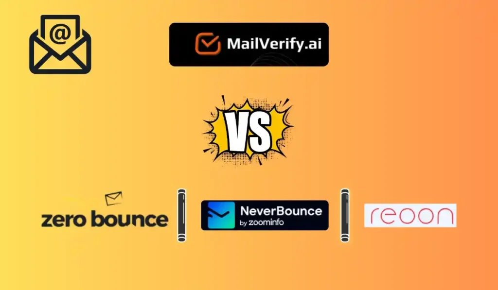 MailVerify vs Other Email Verifiers (ZeroBounce, NeverBounce, Reoon)