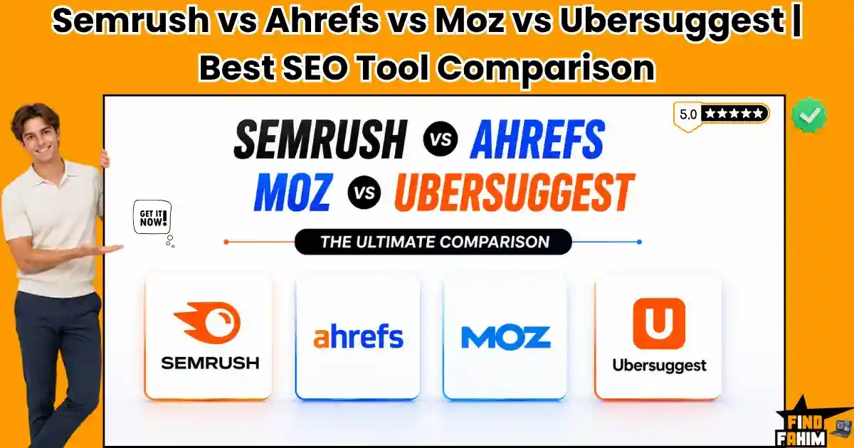 Semrush vs Ahrefs vs Moz vs Ubersuggest